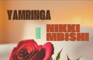 Yamringa ft Nikki Mbishi – Ni Wako Yamringa ft Nikki Mbishi – Ni Wako