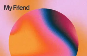 Ben Pol – My Friend Ben Pol – My Friend
