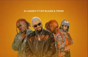 Dj Daddytz x DM bless x Trone x Dj Daddytz – Susa Dj Daddytz x DM bless x Trone x Dj Daddytz – Susa
