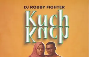 Dj Robby Fighter – Kuch Kuch Dj Robby Fighter – Kuchi Kuchi