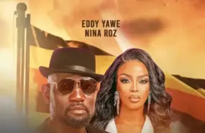 Eddy Yawe ft Nina Roz – Uganda Yaffe Eddy Yawe ft Nina Roz – Uganda Yaffe
