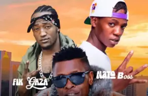 Fik Gaza ft Jose Chameleone & Nato Boss – Hips Bigili Audio | Fik Gaza ft Jose Chameleone & Nato Boss – Hips Bigili | Download Mp3