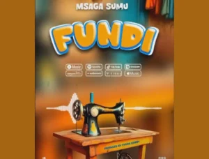 Audio | Msaga Sumu – Fundi | Download MP3