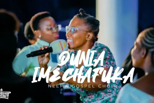 Neema Gospel Choir – Dunia Imechafuka