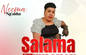 Neema Ng'asha – Salama 