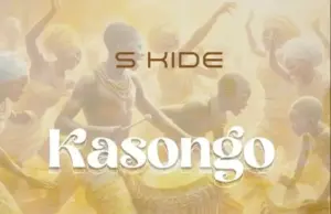 S Kide – Kasongo Audio | S Kide – Kasongo | Download Mp3