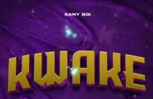 Sani Boy – Kwake Sani Boy – Kwake