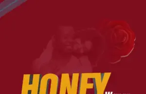 Seneta Kilaka – Honey Wangu Seneta Kilaka – Honey Wangu