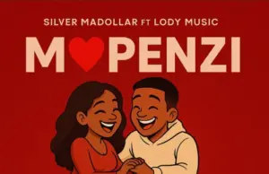 Silver Madollar ft Lody Music – Mapenzi Silver Madollar ft Lody Music – Mapenzi