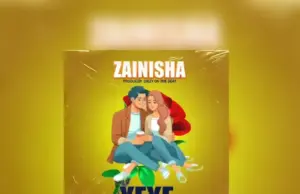 Zainisha – Yeye Zainisha – Yeye