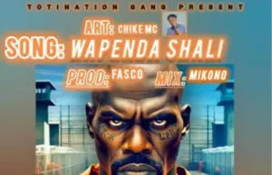 Chike Mc – Wapenda Shali