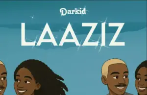 Darkid – Laaziz Darkid – Laaziz