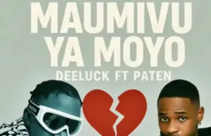 Deeluck ft Dogo Paten – Maumivu ya Moyo