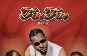 Garden Melodzz ft G Nako – Fire Fire (Remix)