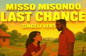 Misso Misondo – Last Chance Misso Misondo – Last Chance