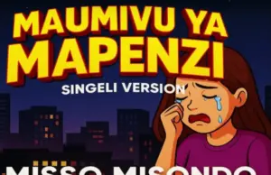 Misso Misondo – Maumivu Ya Mapenzi