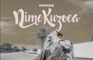 Ronze – Nimekuzoea