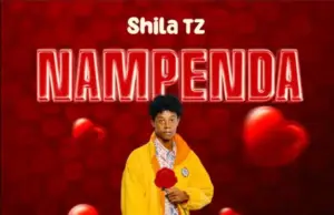 Shila Tz – Nampenda Shila Tz – Nampenda