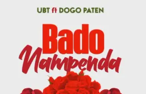 UBT ft Dogo Paten – Nampenda UBT ft Dogo Paten – Nampenda
