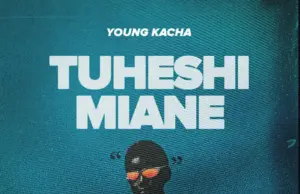 Young Kacha – Tuheshimiane
