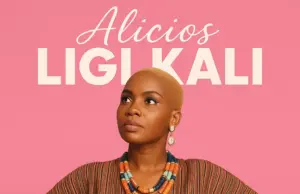 Alicios – Ligi Kali