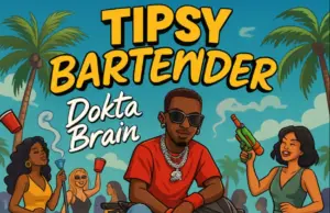 Dokta Brain – Tipsy Bartender