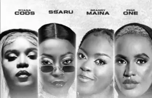 Dyana Cods, Ssaru, Brandy Maina, Femi One – Teargas Popo