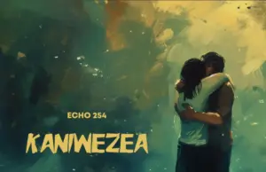 Echo 254 – Kaniwezea