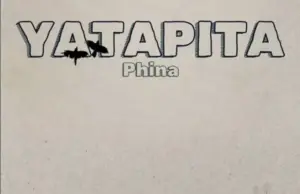 Phina – Yatapita