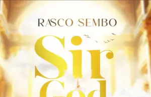 Rasco Sembo – Sir God