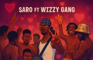 Saro ft Wizzy Gang – Ayatopitaga