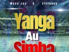Many Jay X Six Tonny – Yanga au Simba